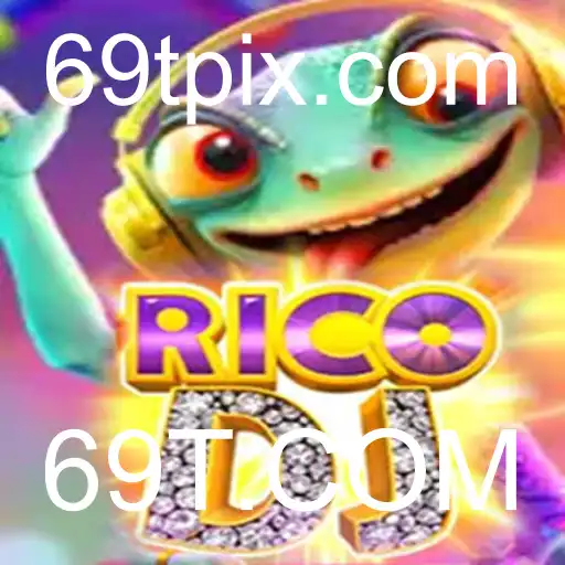 Explorando o Fascinante Mundo de RicoDJ e o Impacto da Palavra-chave 69T.COM